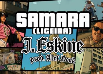 J. Eskine lança “Samara (Ligeira)”, primeiro single após assinatura com a Som Livre